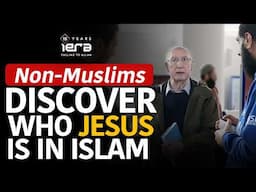 Non-Muslims Learn About Jesus (as) in Islam