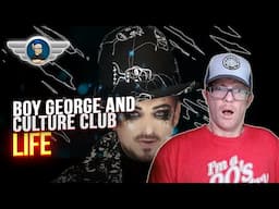 BOY GEORGE AND CULTURE CLUB REACTION "LIFE" REACTION VIDEO