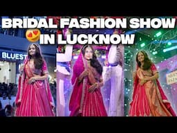 Bridal Fashion Show In Lucknow @tejasswiprakash413