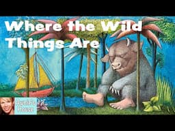 📚 WHERE THE WILD THINGS ARE The Beloved Classic by Maurice Sendak Kids Book Read Aloud