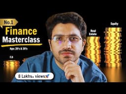 Complete Finance MasterClass 2025 | For people in 20's & 30's