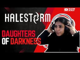 NEPALI girl reacts to HALESTORM | DAUGHTERS OF DARKNESS Reaction