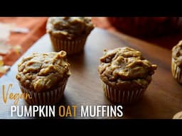 Best Ever Pumpkin Oat Muffins | Vegan