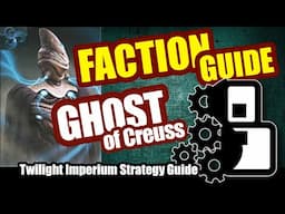 Faction Guide as The Ghost of Creuss - Twilight Imperium: 4th Edition Strategy Guide