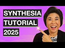 Synthesia AI Video: Start HERE! (2025 Tutorial)