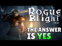 Should This NEW Rogue Blight Indie Game Be In Your Steam Wishlist?