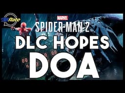 No More Hope for Spider-Man 2 DLC | BitRate Podcast