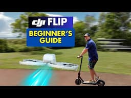 The DJI Flip Beginner’s Guide - Drone Tips, Tricks and Settings