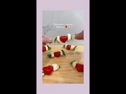 Valentines Caprese Skewers