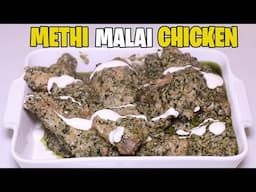 Restaurant Style Methi Malai Chicken Recipe By Kicthen With Amna