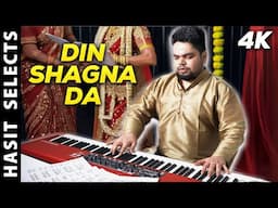 DIN SHAGNA DA (Epic Piano Cover) | Indian Wedding Pianist