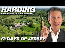 Harding New Jersey Real Estate Market Report #Day12 #12DaysofJersey