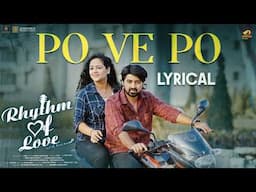 Po Ve Po Lyrical | Rhythm of Love Telugu Movie | Anudeep Dev | Vinod Gonti | Prem | Mango Music