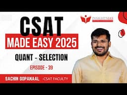 CSAT Made Easy 2025 EP-39 | Simplify the CSAT Paper with Confidence!