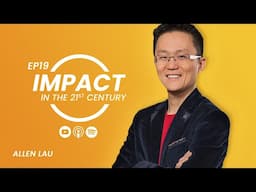 EP#19: Allen Lau - Founding Wattpad | Overcoming Failure | Building Stronger Reading Habits