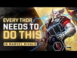 Every Thor Main Needs to Do This in Marvel Rivals