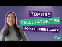 GRE Calculator Tips You Need to Know in 2024!