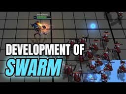 Development of Swarm