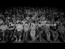 Delegated Performance