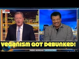 Piers Morgan & Neil deGrasse Tyson Completely Debunk Veganism