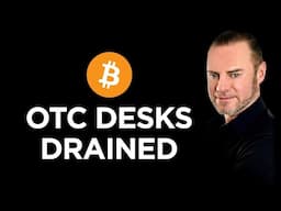 🚨 Are Bitcoin OTC Desks Getting 💸💧 Drained? 🚨