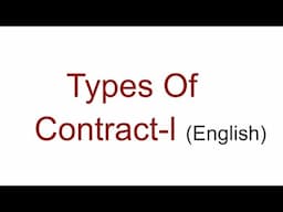 Types Of  Contract- l (English)