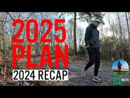 2025 Races & Targets - 2024 Running Recap