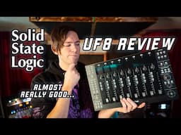 I Tried the SSL UF8 - Here's What I Found...