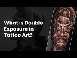 What is Double Exposure in Tattoo Art? | LILA