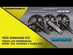 Comparativa grupos Shimano Di2: 105 vs Ultegra vs Dura-Ace ¿Cuál es mejor?