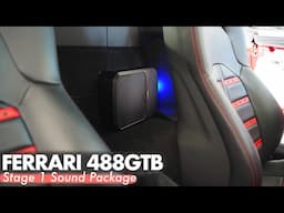 Ferrari 488 GTB Sound system upgrade stage 1 Explained