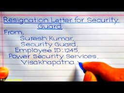 English handwriting | Resignation Letter for Security Guard  | Application