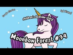 Children's Bedtime Story | Moonbow Forest #34