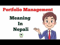 What Is Portfolio Management ? || In Nepali ||