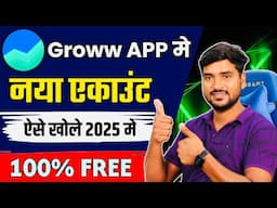 Groww App Account Kaise Banaye | How To Open Groww Demat Account | Groww Account Opening in HINDI