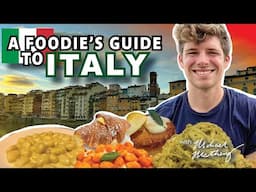 A "Foodie's" Guide to Italy 🇮🇹 | Tastes of the World Series