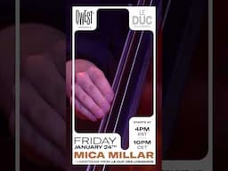 Mica Millar - Live at Duc des Lombards, Paris (Livestream 24 January 2025) | Qwest TV