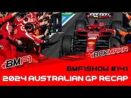 Sainz's Sensational Comeback & Red Bull Fails | 2024 Australian GP Recap | BMF1Show Podcast 141