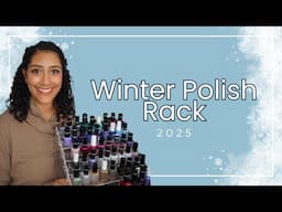 GORGEOUS Winter Nail Polishes │ 2025 Winter Nail Polish Rack │ Polish with Rae