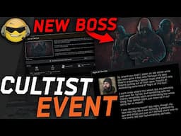 NEW CULT EVENT w/ NEW BOSSES & NEW LORE // Escape from Tarkov Night of The Cult Tarkov Event