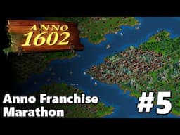 Anno 1602 History Collection #5 || Custom Map || Anno Franchise Marathon