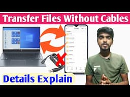 wire less files transferred laptop to mobile | Transfer files from android to pc wireless |