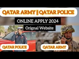 Qatar police jobs 2024 || Qatar army jobs 2024 || Original website Qatar army and police jobs 2024