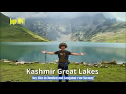 Jago 384| Kashmir Great Lakes: Day Hike to Nundkol and Gangabal from Naranag