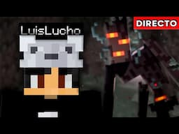 Luislucho vs el Crujidor del minecraft 1.21   | Directo Luislucho