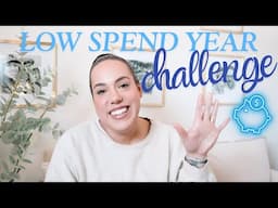 Low Spend Year Ahead: My Why, Goals & Rules for Success!