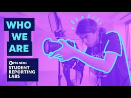 Discover PBS News Student Reporting Labs | Who We Are