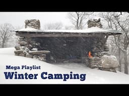 Seven Hours of Winter Camping to Chill To