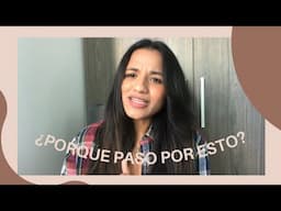 DOLOR CON PROPÓSITO | ¿porque paso por esta situacion?