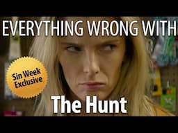 Everything Wrong With The Hunt in 21 Minutes or Less